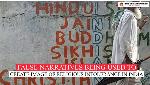 False narratives being used to create image of religious intolerance in India False narratives being used to create image of religious intolerance in India